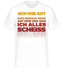 Ach Wie Gut · Shirtinator Männer T-Shirt Ach Wie Gut · Shirtinator Männer T-Shirt