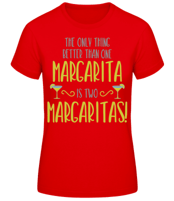 Two Margaritas Are Better - Dámske basic tričko - Červená - Predné