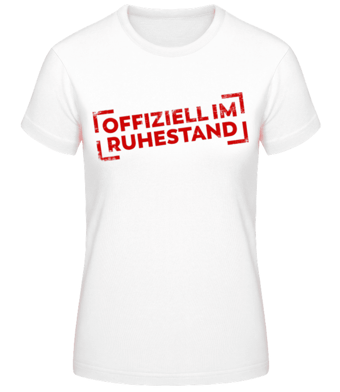 Vorschau: Offiziell im Ruhestand - Frauen Basic T-Shirt - Weiß - Vorne