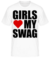Girls Love My Swag · Pánske tričko B&C