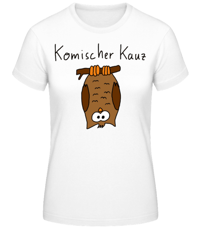 Vorschau: Komischer Kauz - Frauen Basic T-Shirt - Weiß - Vorne