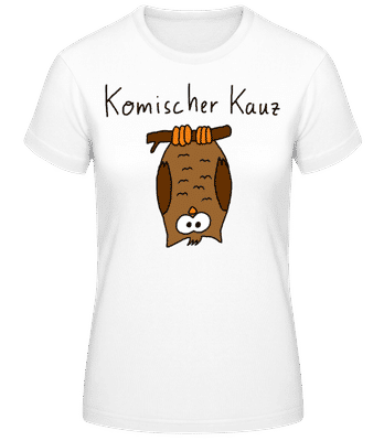 Komischer Kauz - Frauen Basic T-Shirt - Weiß - Vorne