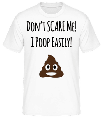 I Poop Easily - Camiseta básica para hombre - Blanco - delante