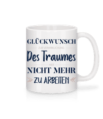 Glückwunsch Zur Verwirklichung · Tasse