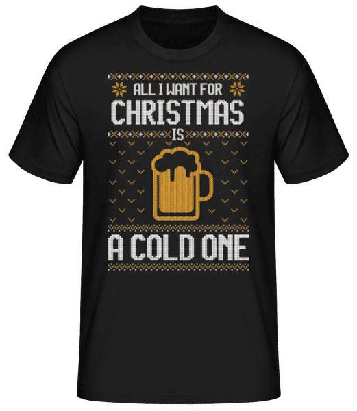 Aperçu: All I want for Christmas is a cold one - T-shirt standard Homme - Noir - Devant