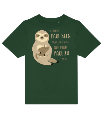 Gemeinsam Faul Sein - Kinder T-Shirt B&C - Flaschengrün - Vorne
