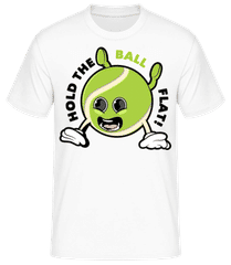 Hold The Ball Flat · Männer Basic T-Shirt
