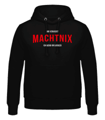 Machtnix · Männer Hoodie
