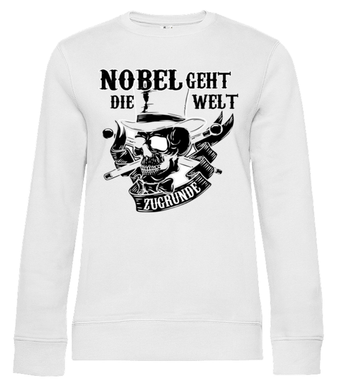 Vorschau: Nobel Geht Die Welt Zugrunde Schwarz - Frauen Standard Pullover - Weiß - Vorne