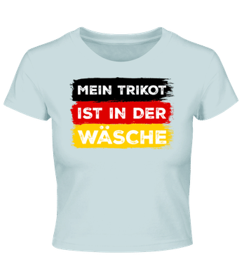 Mein Trikot Ist In Der Wäsche - Crop T-Shirt - Hellblau - Vorne