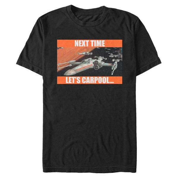 Vorschau: Star Wars - X-Wing Next Time Let's Carpool - Männer T-Shirt - Schwarz - Vorne
