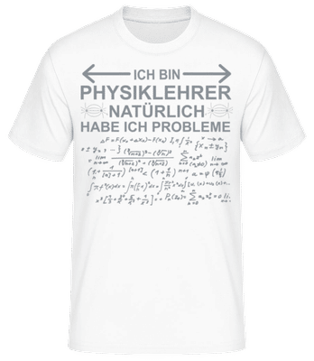 Ich Bin Physiklehrer - Männer Basic T-Shirt - Weiß - Vorne