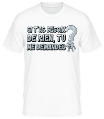 Si T’as Besoin · T-shirt standard Homme