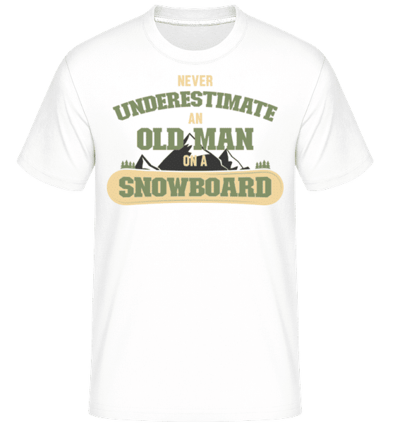 Aperçu: Never Underestimate An Old Man -  T-Shirt Shirtinator homme - Blanc - Devant