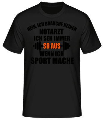 Wenn Ich Sport Mache - Männer Basic T-Shirt - Schwarz - Vorne