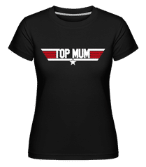 Top Mum ·  T-shirt Shirtinator femme