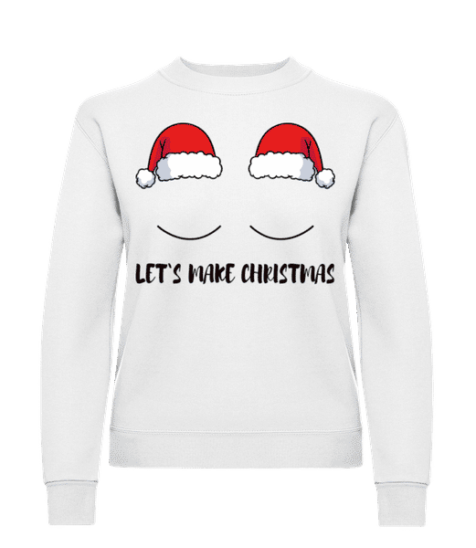Aperçu: Let`s Make Christmas - Sweatshirt Femme - Blanc - Devant