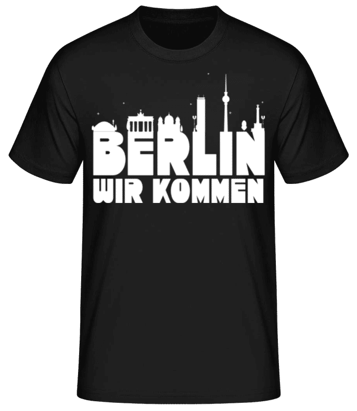 Vorschau: Berlin Wir Kommen - Männer Basic T-Shirt - Schwarz - Vorne