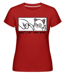 Best Cat Mom Ever ·  T-shirt Shirtinator femme