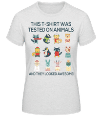 This Shirt Was Tested On Animals · T-shirt standard Femme