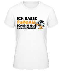 Hasse Fußball Zum Saufen Hier · Frauen Basic T-Shirt