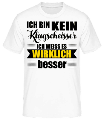 Ich Bin Kein Klugscheisser - Männer Basic T-Shirt - Weiß - Vorne