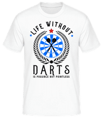 Life Without Darts Is Pointless · T-shirt standard Homme