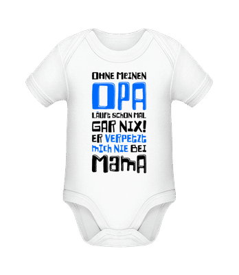 Opa Verpetzt Mich Nie - Baby Bio Strampler - Weiß - Vorne