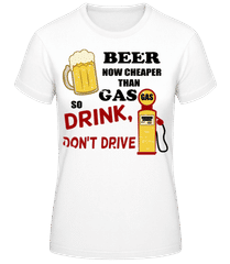 Drink Don't Drive · T-shirt standard Femme