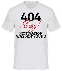 404 Motivation Not Found · Männer Basic T-Shirt