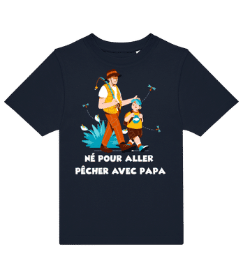 Pecher Avec Papa - T-shirt enfants B&C - Bleu marine - Devant