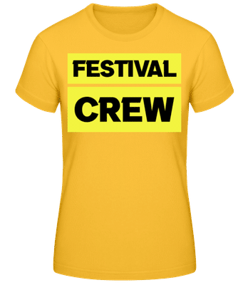 Festival Crew - Dámské basic tričko - Zlatožlutá - Napřed