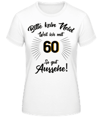 So Gut Aussehen Mit 60 · Frauen Basic T-Shirt