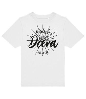 Nejlepší Dcera Na Světě - Dětské tričko B&C - Bílá - Napřed
