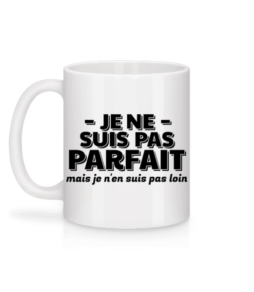 Aperçu: Je Ne Suis Pas Parfait - Mug en céramique blanc - Blanc - Derrière