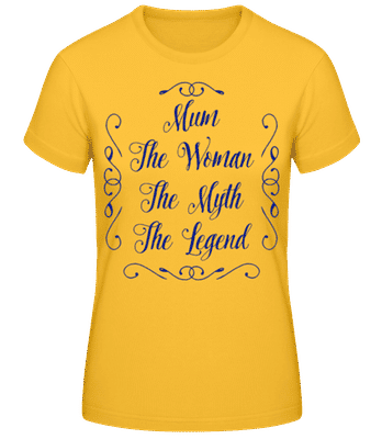 Mum - The Legend Blue - Women's Basic T-Shirt - Golden yellow - Front