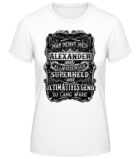 Man Nennt mich Alexander Schwarz - Frauen T-Shirt B&C - Weiß - Vorne