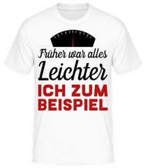 Früher War Alles Leichter · Männer T-Shirt B&C