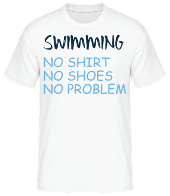 Swimming No Problems - T-shirt standard Homme - Blanc - Devant