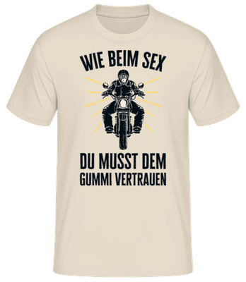 Du Musst Dem Gummi Vertrauen - Männer Basic T-Shirt - Creme - Vorne