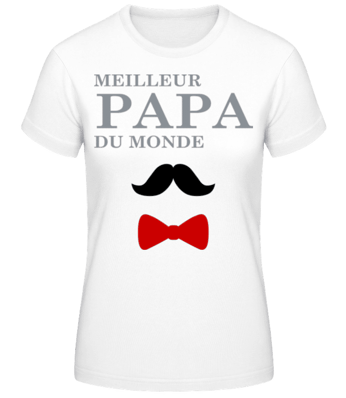 Aperçu: Meilleur Papa Du Monde Moustache - T-shirt femme B&C - Blanc - Devant