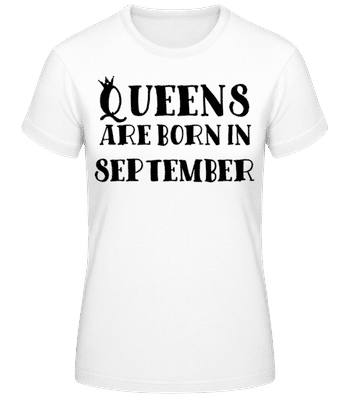 Queens Are Born In September - Women's Basic T-Shirt - White - Front