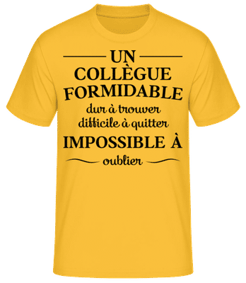 Un Collègue Formidable Dur À Trouver - T-shirt standard Homme - Jaune doré - Devant