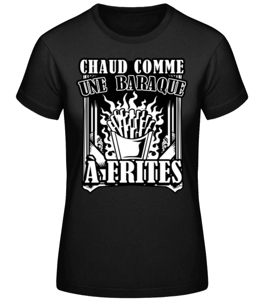 Aperçu: Comme Une Baraque À Frites - T-shirt standard Femme - Noir - Devant