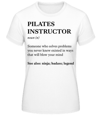Pilates Instructor - Dámske basic tričko - Biela - Predné