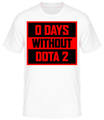 Zero Days Without Dota 2 · T-shirt standard Homme