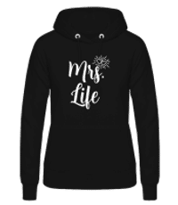 Mrs Life - Frauen Hoodie - Schwarz - Vorne