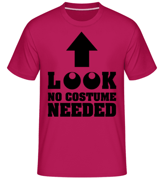 Aperçu: Look No Costume Needed -  T-Shirt Shirtinator homme - Magenta - Devant