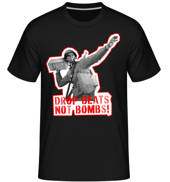 Aperçu: Drop Beats Not Bombs! -  T-Shirt Shirtinator homme - Noir - Devant