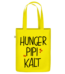 Hunger Pipi Kalt · Bio Tasche